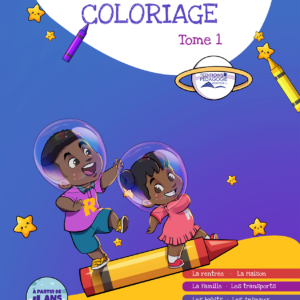 Cahier de Coloriage Tome 1 (La rentrée, les émotions, la famille, la maison)