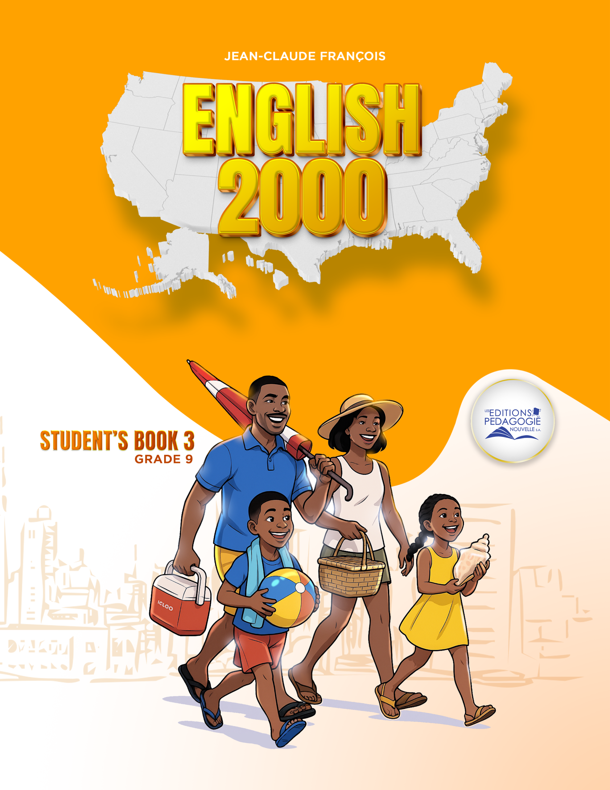ENGLISH 2000 #3 (Cahier d’exercices) 9e AF