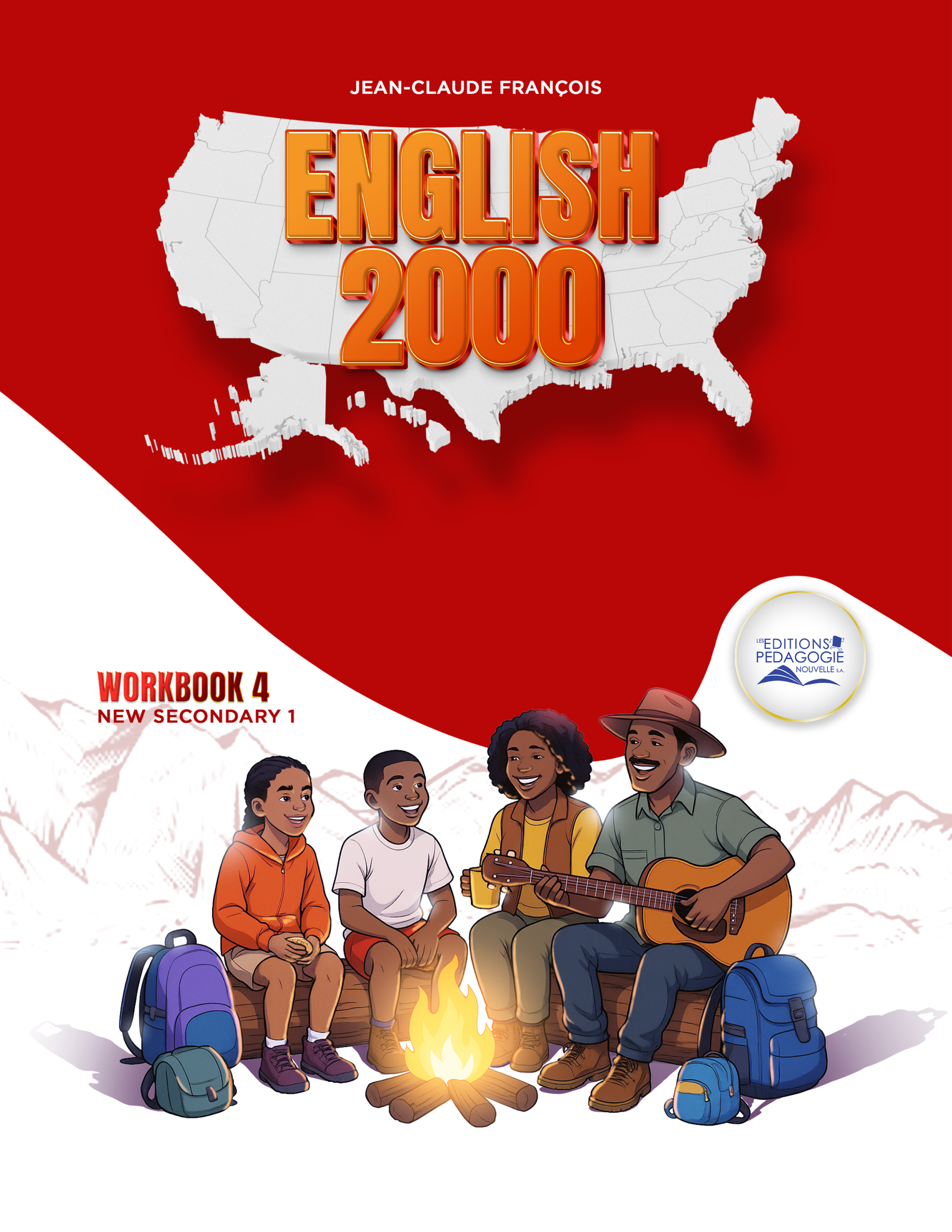 ENGLISH 2000 #4 (Cahier d’exercices, secondire 1)