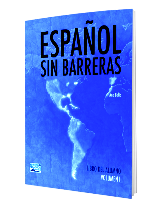 Espanol sin Barreras # 1 (Manuel de l’élève) 7 AF