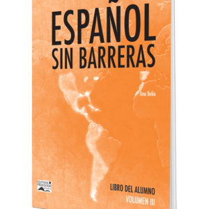 Espanol sin Barreras# 3 (Manuel de l’élève) 9 AF